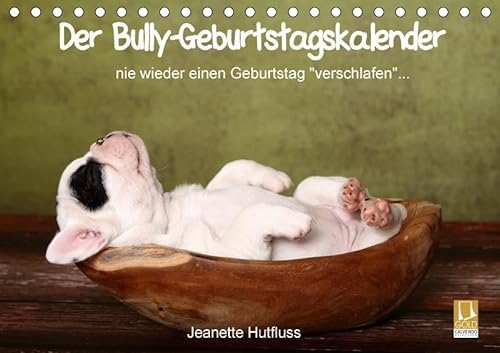 Der Bully-Geburtstagskalender - nie wieder einen Geburtstag verschlafen... (Tischkalender immerwährend DIN A5 quer): Geburtstagskalender für alle ... Bully-Fans (Geburtstagskalender, 14 Seiten )