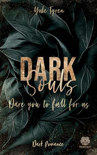 Dark Souls - Dare you to fall for us (Band 2)