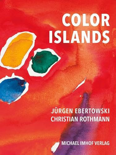 Color Islands: Jürgen Ebertowski / Christian Rothmann