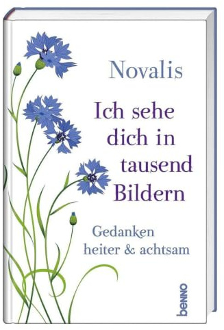Ich sehe dich in tausend Bildern: Gedanken heiter & achtsam
