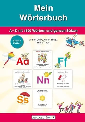 Mein Wörterbuch, Deutsch-Türkisch: A-Z mit 1800 Wörtern und ganzen Sätzen