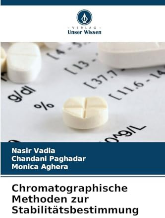 Chromatographische Methoden zur Stabilitätsbestimmung