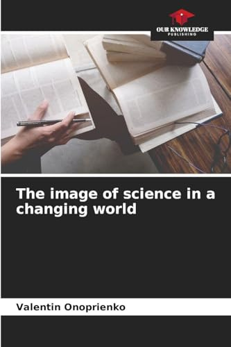 The image of science in a changing world: DE