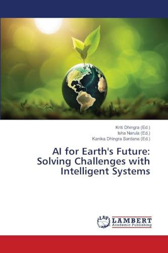 AI for Earth's Future: Solving Challenges with Intelligent Systems: DE