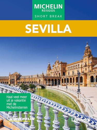 Welkom in Sevilla (Michelin reisgids Short break)