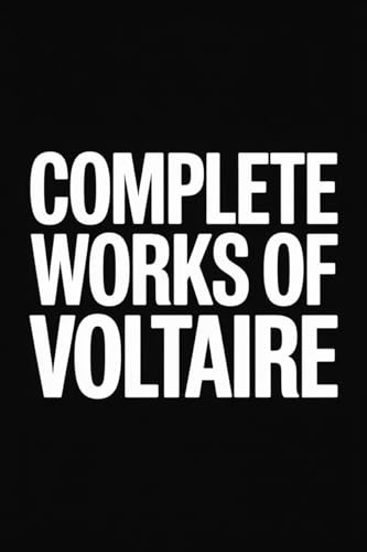 Complete Works of Voltaire