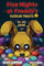 Five Nights at Freddy's: Fazbear Frights 1 - In die Grube
