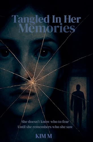 Tangled In Her Memories