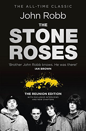 The Stone Roses: The Reunion Edition