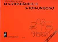 Heinrichshofen Verlag Kla-Vier-Händig Band 2 5-Tone Unison for Piano 4-Handed