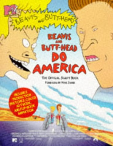Beavis and Butt-Head Do America: The Official Script Book (Mtv's Beavis & Butt-Head)
