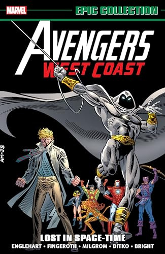 Avengers West Coast Epic Collection: Lost In Space-Time