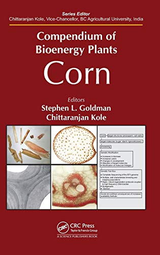 Compendium of Bioenergy Plants: Corn