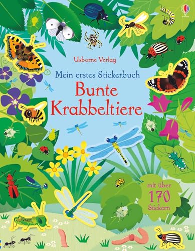 Mein erstes Stickerbuch: Bunte Krabbeltiere: mit über 170 Stickern (Meine ersten Stickerbücher)
