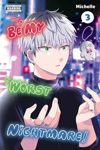 Be My Worst Nightmare!, Vol. 3 (Volume 3)