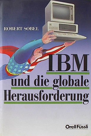 IBM: Und die globale Herausforderung