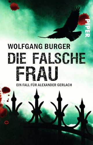 Die falsche Frau (Alexander-Gerlach-Reihe 8): Ein Fall für Alexander Gerlach