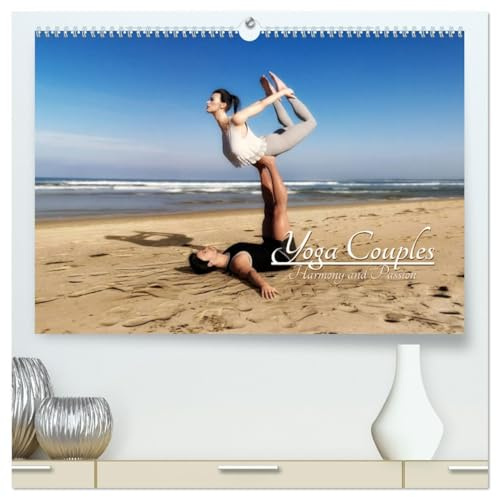 Yoga Couples - Harmony and Passion (High Quality Premium Wall Calendar 2026 DIN A2 landscape),CALVENDO 12 Month Wall Calendar: Partner yoga - a new trend in the focus (CALVENDO Sports)