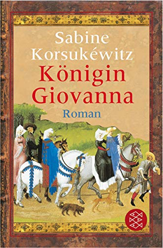 Königin Giovanna: Roman (Fischer Taschenbücher)