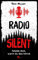 Radio Silent - Melde dich, wenn du das hörst: Jugendbuchthriller ab 13 Jahren