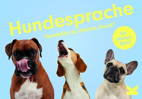 Laurence King Hundesprache. Verstehst du deinen Hund? EIN Memo-Spiel