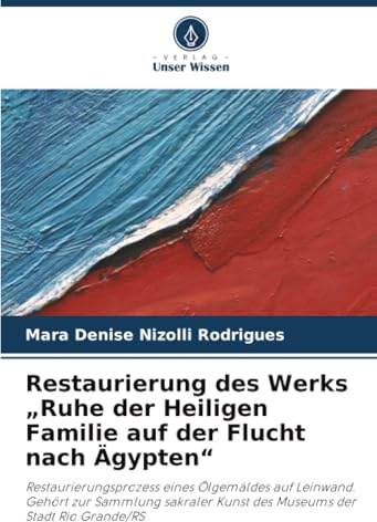 Restaurierung des Werks „Ruhe der Heiligen Familie auf der Flucht nach Ägypten“: Restaurierungsprozess eines Ölgemäldes auf Leinwand. Gehört zur ... Kunst des Museums der Stadt Rio Grande/RS