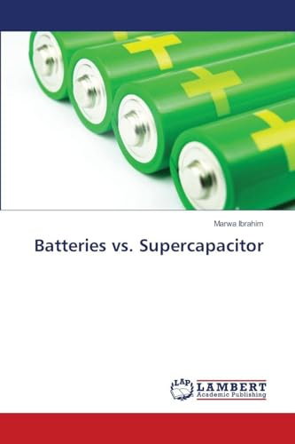 Batteries vs. Supercapacitor: DE