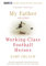 My Father and Other Working Class Football Heroes