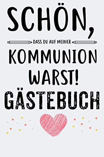 Gästebuch Kommunion: Mädchen und Junge Erinnerungsbuch Erinnerungsalbum Erstkommunion zum eintragen von Glückwünschen A4 120 Seiten