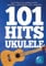 101 Hits For Ukulele (Blue Book).
