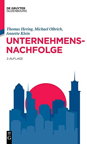 Unternehmensnachfolge (Lehr- und Handbücher der Wirtschaftswissenschaft)