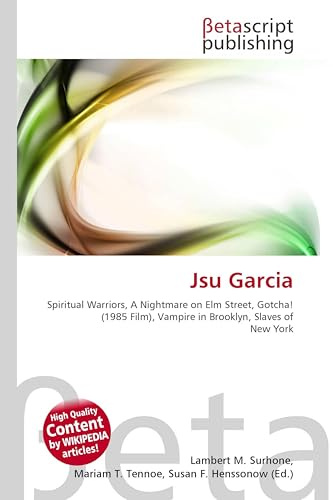 Jsu Garcia: Spiritual Warriors, A Nightmare on Elm Street, Gotcha! (1985 Film), Vampire in Brooklyn, Slaves of New York