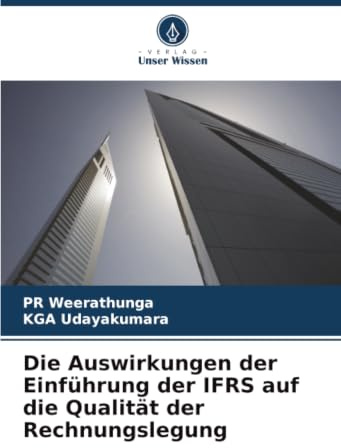 Die Auswirkungen der Einführung der IFRS auf die Qualität der Rechnungslegung