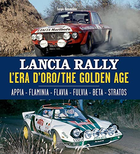 Lancia Rally: The Golden Age