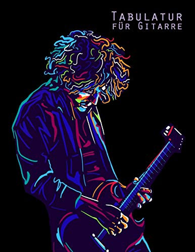 Tabulatur für Gitarre: Blanko Tabs Notizbuch / 21,59 x 27,94 cm (8.5 x 11) / 120 Seiten / 5 Akkord-Diagramme und 7 Tabulatursysteme pro Seite / ... Gitarristen, Musiker, Lehrer und Songwriter