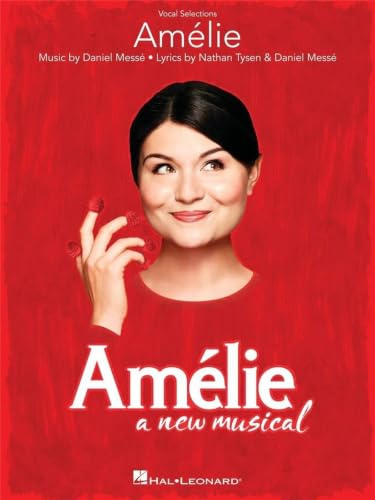 Amelie: A New Musical -Vocal Selections-: Songbook für Gesang