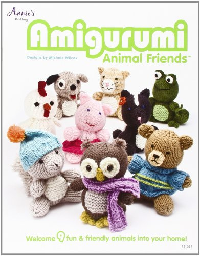 Amigurumi Animal Friends: Animal Friends; Knitting