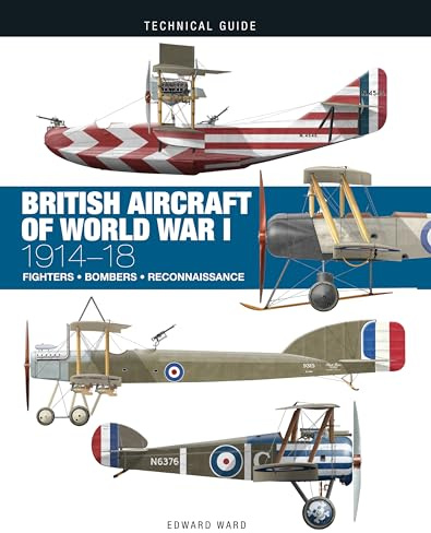 British Aircraft of World War I (Technical Guides)
