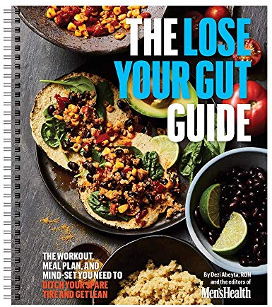 Men's Health: The Lose Your Gut Guide- The Workout, Meal Plan, and Mindset You Need to Ditch Your Spare Tire and Get Lean. Lose Weight and Adapt a Healthy Lifestyle Today!
