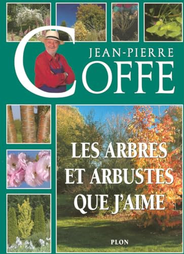 Arbustes et arbres d'ornement