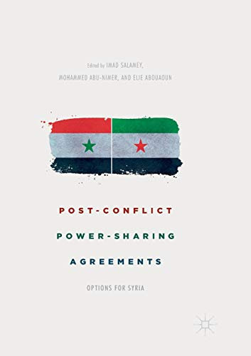 Post-Conflict Power-Sharing Agreements: Options for Syria