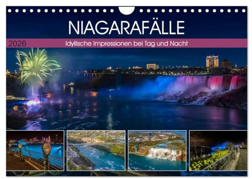 NIAGARAFÄLLE Idyllische Impressionen bei Tag und Nacht (Wandkalender 2026 DIN A4 quer), CALVENDO Monatskalender: Imposante und klassische Ansichten (CALVENDO Natur)