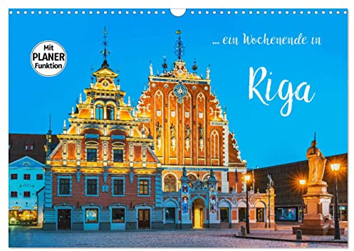 Ein Wochenende in Riga (Wandkalender 2026 DIN A3 quer), CALVENDO Monatskalender: Riga-Entdeckungen im Baltikum (CALVENDO Orte)