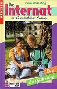 Das Internat am Genfer See, Bd.5, Die Entführung