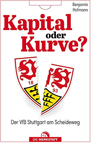 Kapital oder Kurve?: Der VfB Stuttgart am Scheideweg