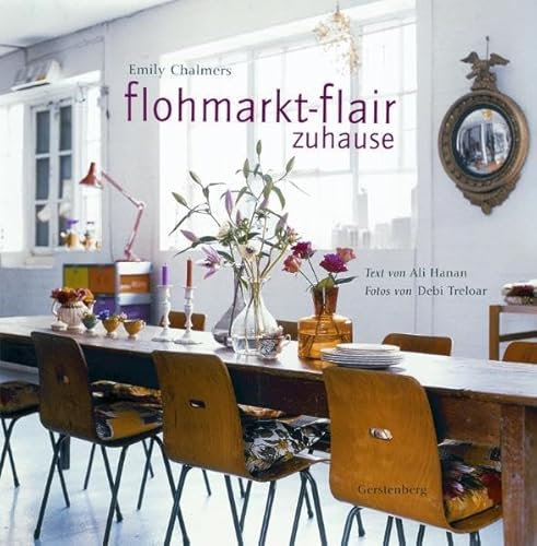 Flohmarkt-Flair zuhause