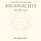Rauhnächte: Die Meditationen