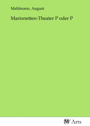 Marionetten-Theater P oder P