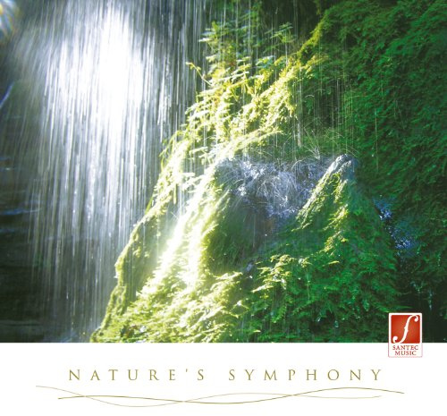 Frühlings Symphonie (Natures Symphony Best of) - Wohlfühlmusik für Freude und Energie