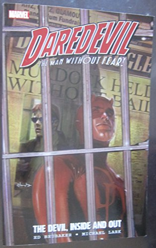 Daredevil: The Devil, Inside and Out - Volume 1